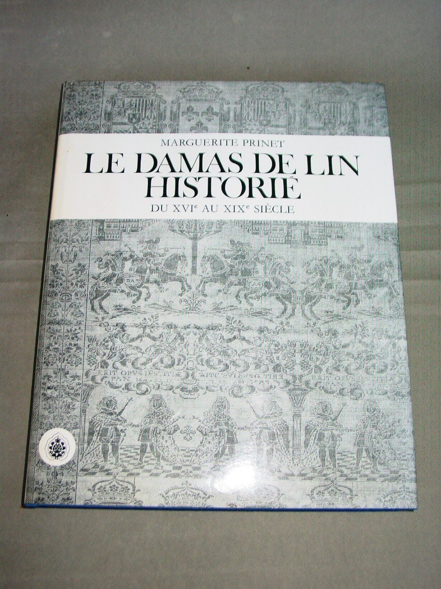 Le Damas De Lin Historié Par M. Prinet 1982