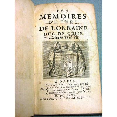 (sic) Les Mémoires d' Henri De Lorraine Duc De Guise Publiés Par De Saint-yon 1681