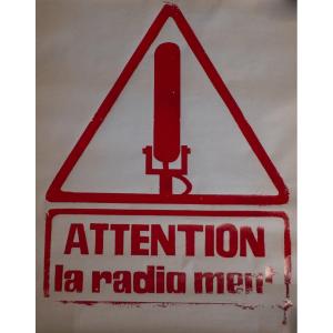 rare .. affiche Mai 68 - Attention la radio ment  . ..