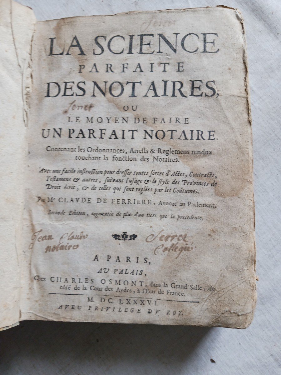 La Science Parfaite Des Notaires / 1686 /  60 Euros