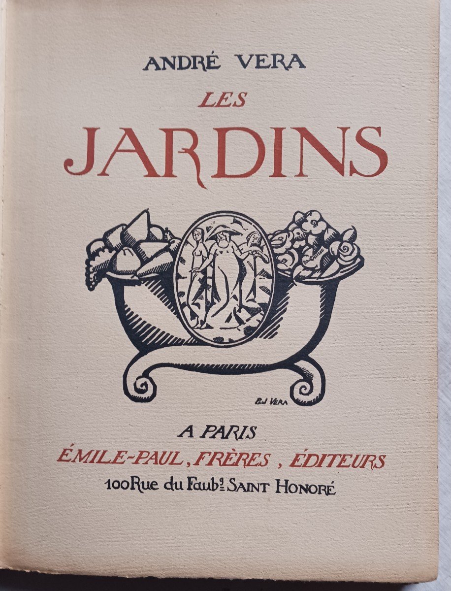 Les Jardins Par André Vera   / 1919