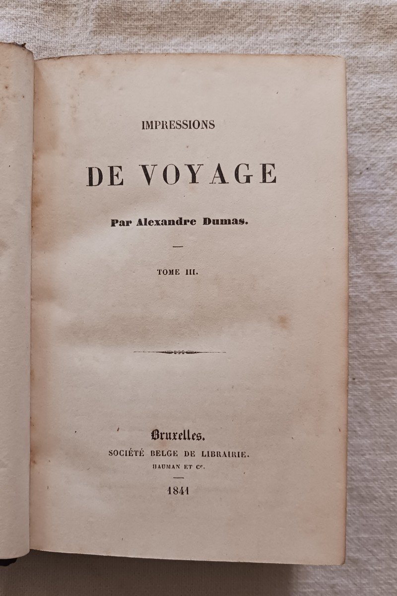 Impressions  De Voyage  Par Alexandre Dumas   /  1841-photo-1