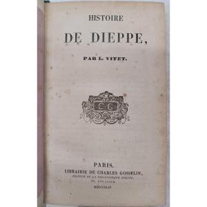 History Of Dieppe By Vitet 1844 60 Euros