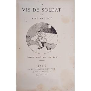 La  Vie De Soldat Par René Maizeroy