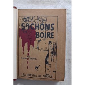 Sachons Boire Par Pierre Andrieu   /  1936