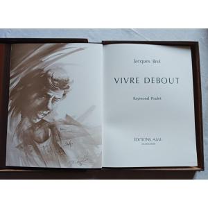 Jacques Brel    /   Vivre Debout