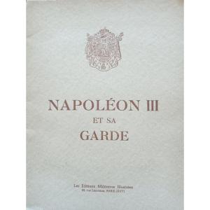 Napoleon III And His Guard