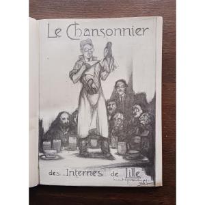 Le Chansonnier Des Internes De Lille   /  1927