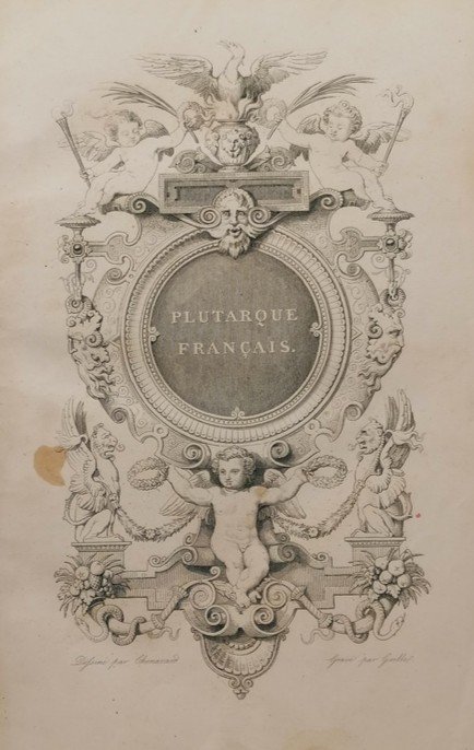 Le Plutarque Français,  " Vie Des Hommes Et Femmes Illustrés De La France " De 1835 à 1841  