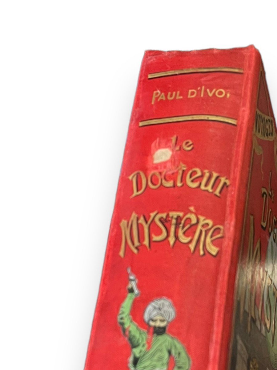 Le Docteur Mystère. d'Ivoi Paul Ancienne Librairie Furne, Combet & Cie-photo-2