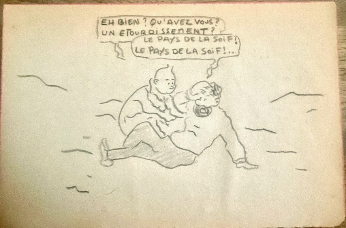 Tintin et Le Capitaine Haddock "le Pays De La Soif"