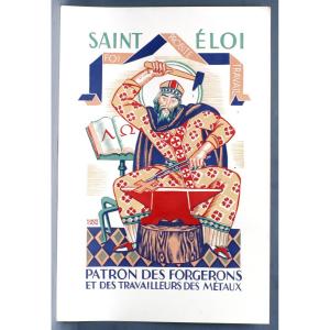 Affiche Saint Eloi Vers 1950 Robert Cami Horloger Forgerons Orfèvres 