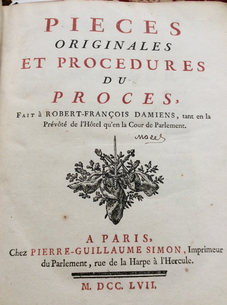 Original Documents And Procedures Of The Trial Of Robert-françois Damiens, 1757