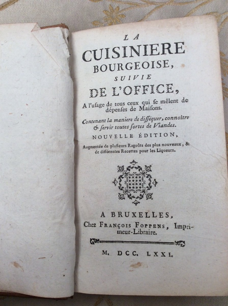 The Bourgeois Cook Followed By The Office ..... Edition Of 1771 Brussels 