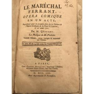 Recueil Dont Le Maréchal Ferrant Opéra Comique De Quetant  Musique De Philidor