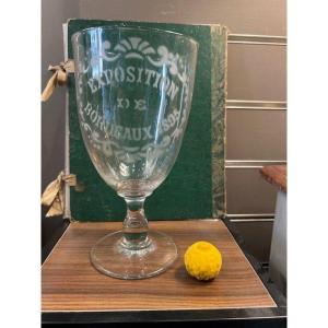 Large Antique Glass, Engraved "bordeaux Exhibition Fair 1895"