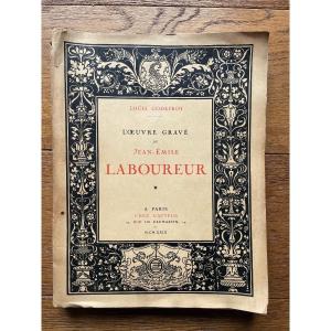 Jean émile Laboureur (1877-1943) - l'Oeuvre Gravée De Jean Emile Laboureur - Louis Godefroy