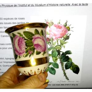 Haute Timbale D’après Redouté : Les Roses De Joséphine…. Porcelaine De Paris