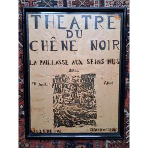 Affiche Théatre Du Chêne Noir , La Paillasse Aux Seins Nus , Papier , 1968. 