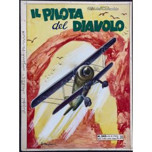 Alvaro Mairani Vicini (1913-1997) Intrepido Il Pilota Del Diavolo 1952 Italy