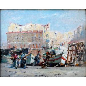 Gilbert Galland (1870-1950) Fishermen In The Carénage Basin - Old Port Of Marseille