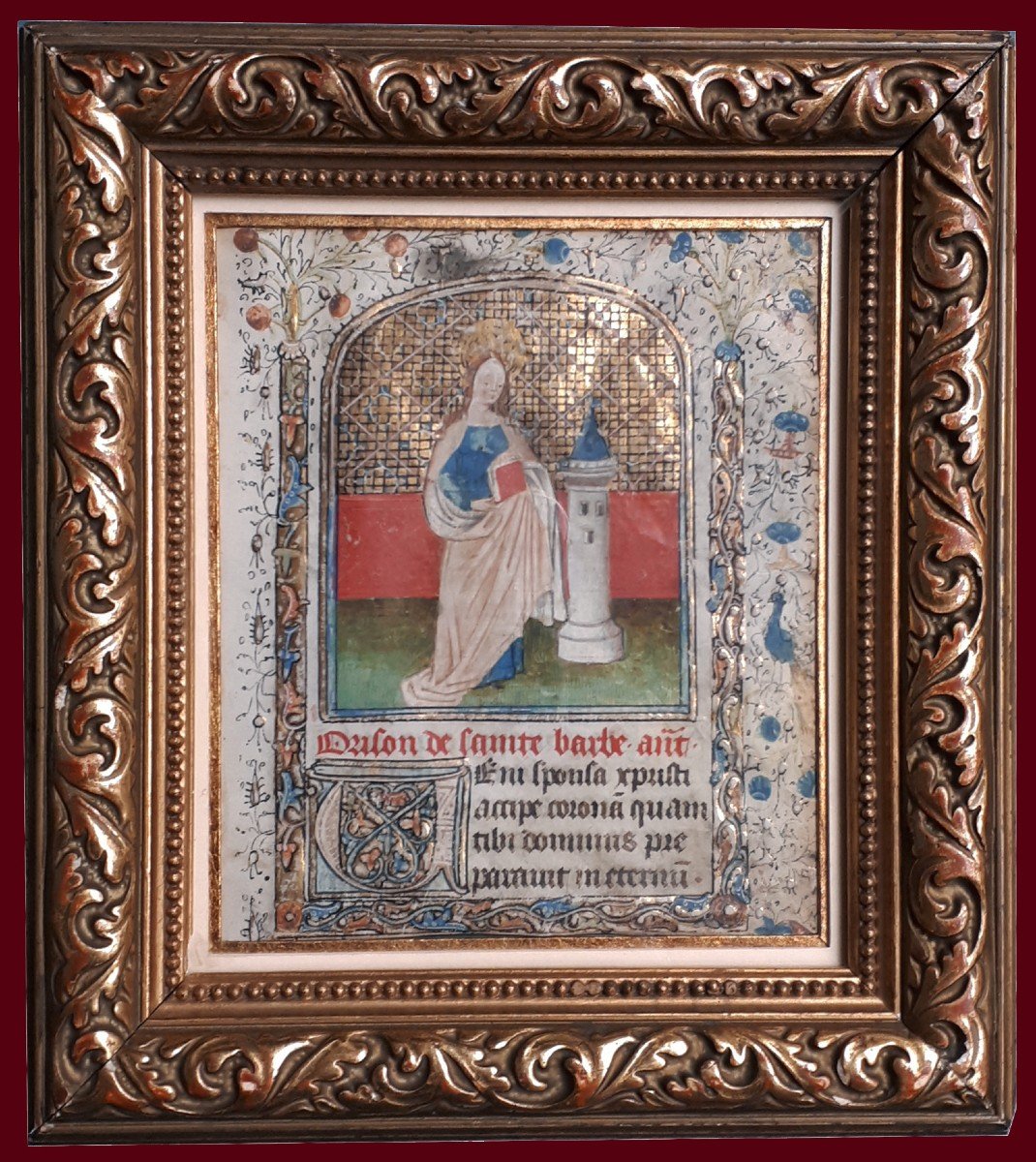 French School Late 15th Century "sainte Barbe" Illumination/gouache And Gold On Vellum, Late 19th Century Frame