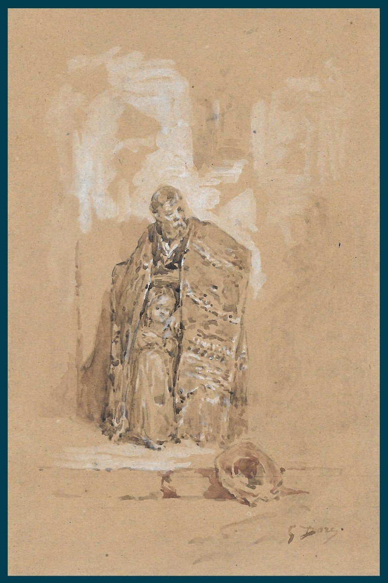 Doré Gustave (1832-1883) "Mendiant et petite fille" Dessin/lavis gris,Signé,Mendiants de Burgos