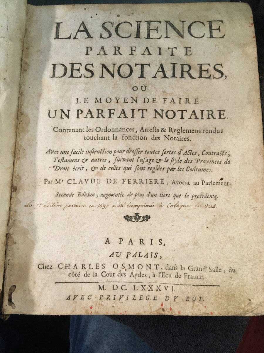 Trés Rare Livre De Droit Du 17éme Siécle  La Science Parfaite Des Notaires 1686 -photo-4