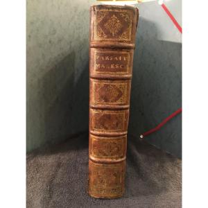 Trés Rare Livre Ancien Le Parfait Mareschal  1744 