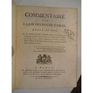 Bouchaud M "Commentaire Sur La Loi Des Douze Tables", 1787 In-4 27 X 21 Cm Reliure Cuir