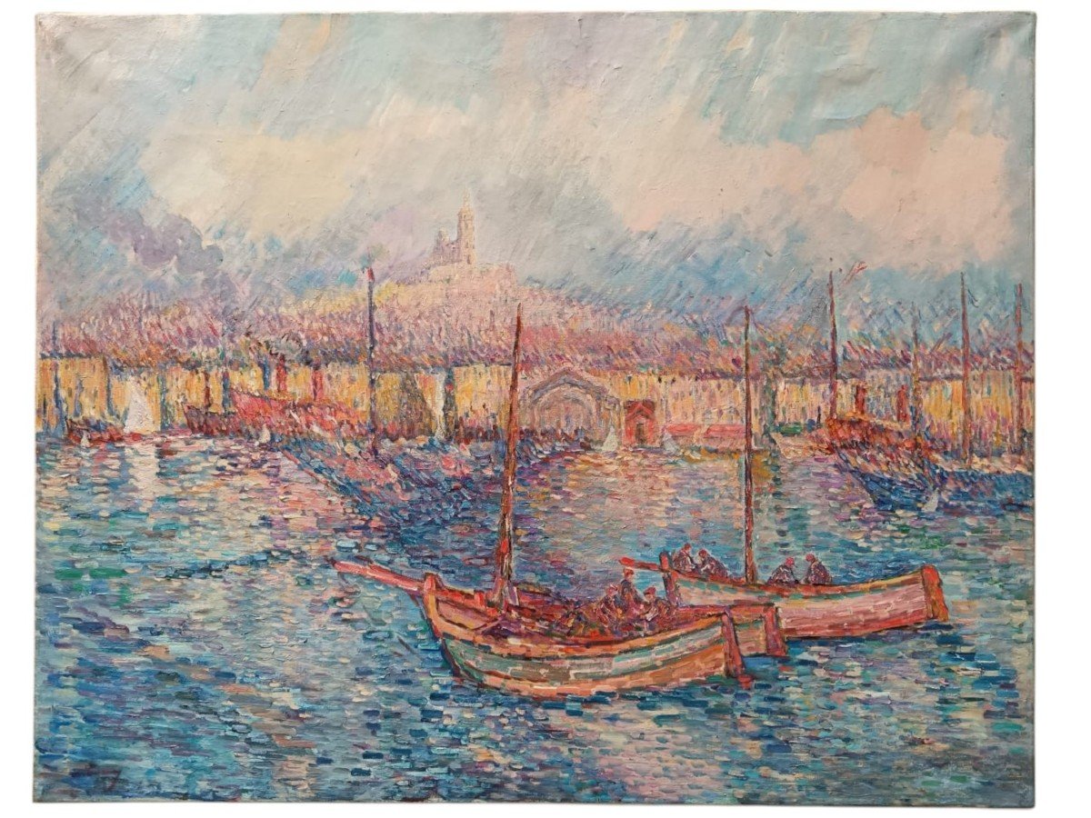 Ecole Pointilliste. Huile Sur Toile "marseille Le Port" 91,8 X 73 Cm