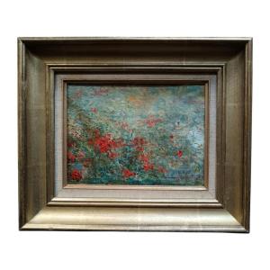 école Impressionniste. Huile Sur Toile Marouflée Sur Carton "jolis Coquelicots" 17 X 22,3 Cm