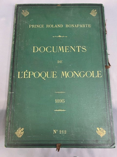 MONGOLE -- PRINCE ROLAND BONAPARTE. Documents de l'époque Mongole de 1895, N°212