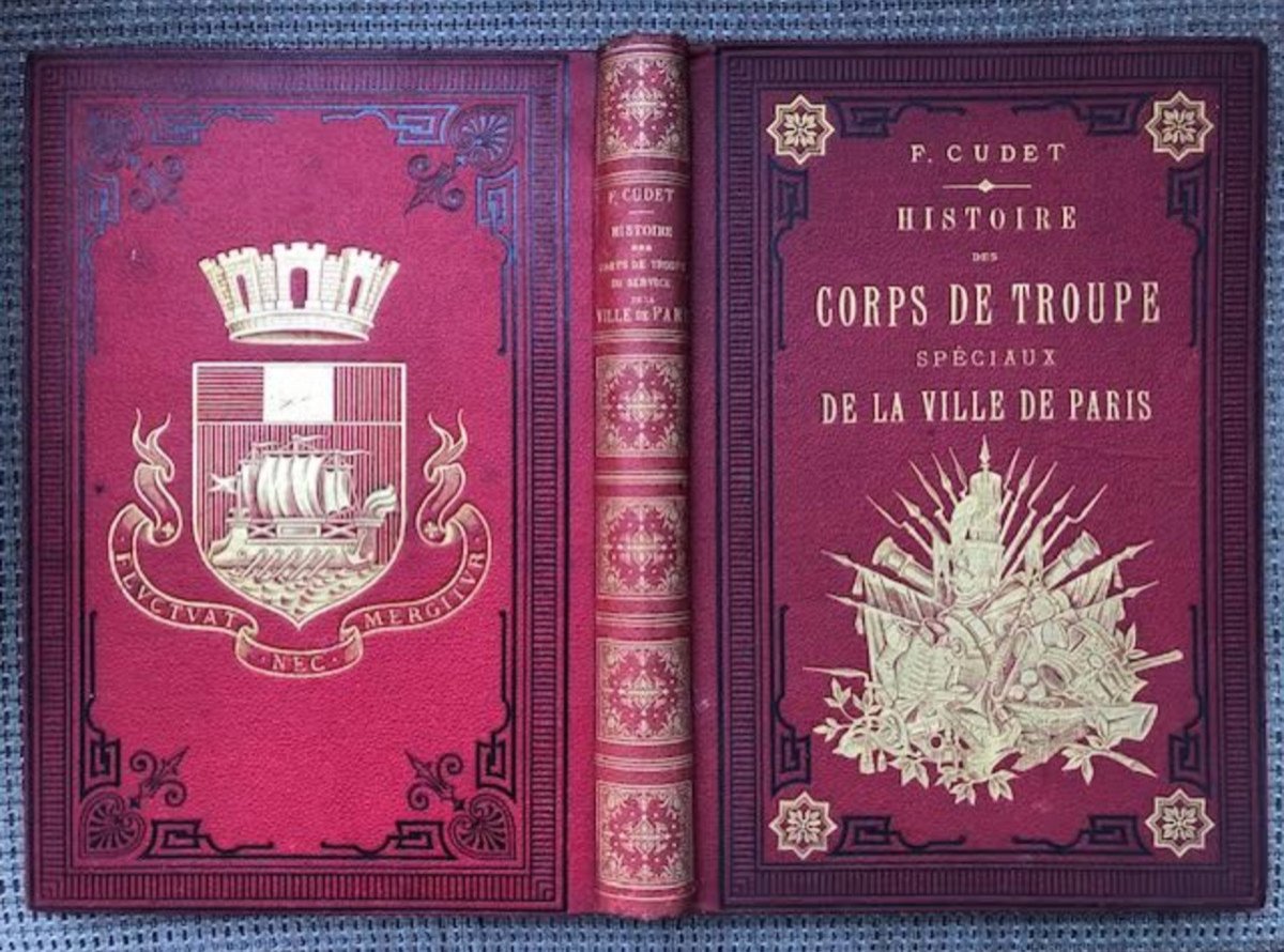 Histoire Des Corps De Troupe De La Ville De Paris 1887