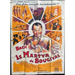 Poster Du Film Comique, Dramatique Français «le Martyr De Bougival » De 1949