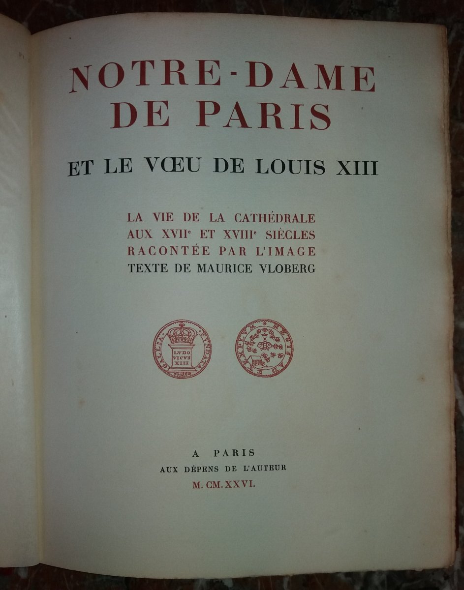 Notre Dame De Paris Et Les Voeux De Louis XIII :  Maurice Vloberg 1926-photo-2