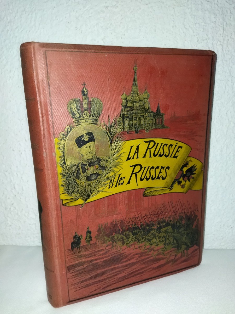 LA RUSSIE ET LES RUSSES  Impressions De Voyage par Victor TISSOT Illustré XIX