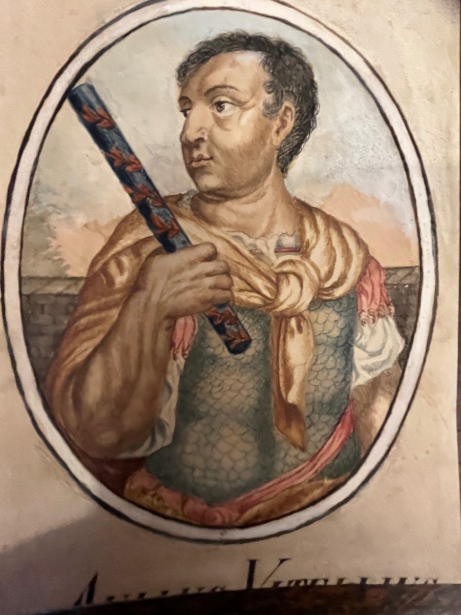 Intéressante Gouache Représentant L’empereur Vitellius. Ci XVIII éme 