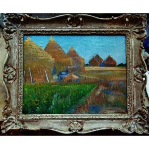 Adolphe Cossard (1880-1952) "Fin de moisson aux Rotoirs, Eure " Peintre Corse, Maurice Dufrène, Van Gogh, Normandie