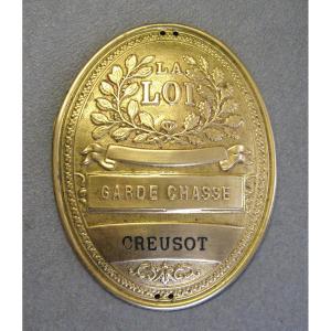 Plaque De Garde Chasse Du Creusot.