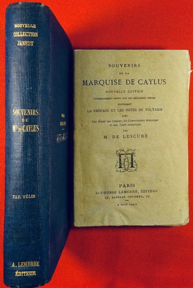 CAYLUS - Souvenirs de la marquise de Caylus. Alphonse Lemerre, 1874.