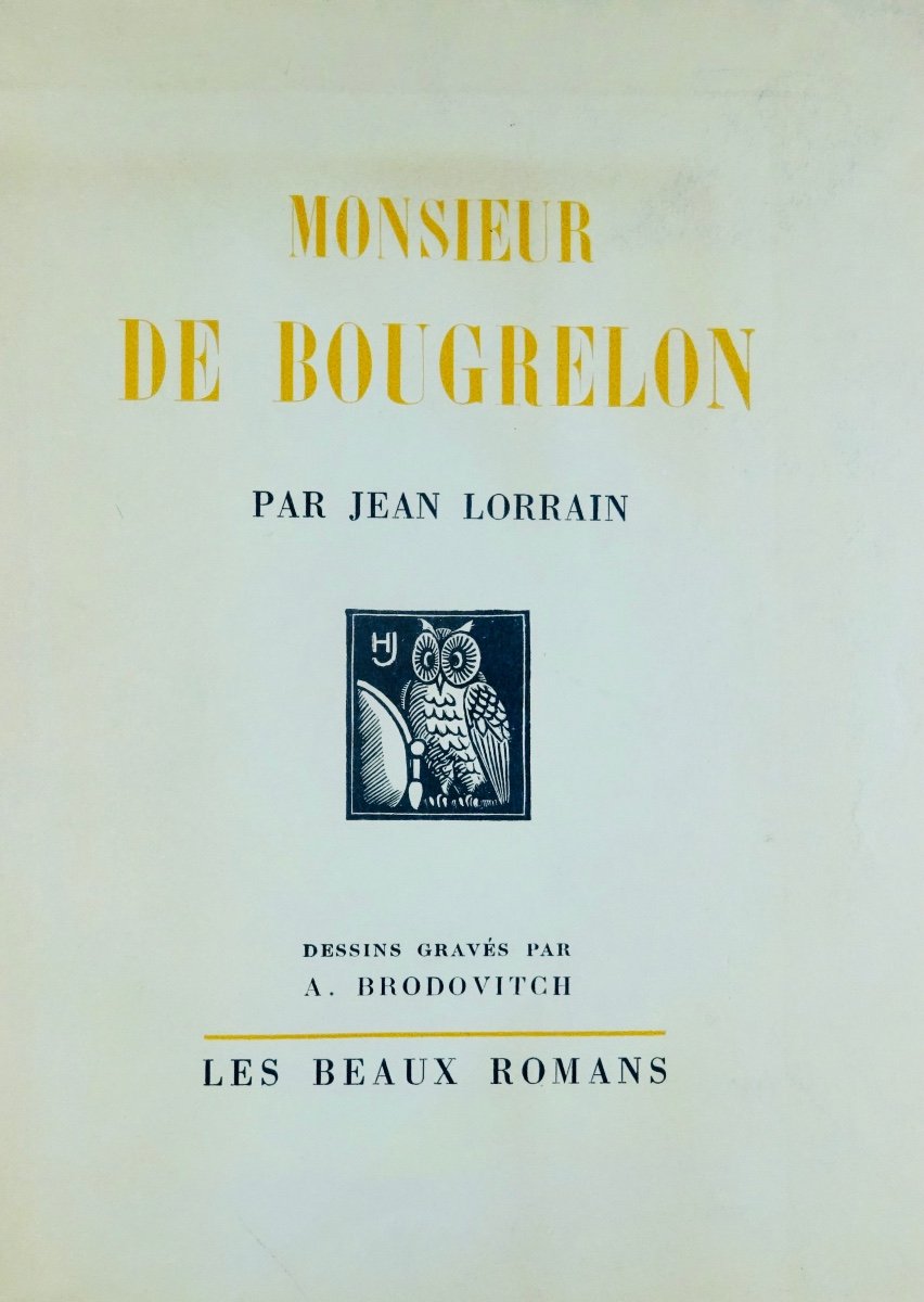 Lorrain - Monsieur De Bougrelon. Henri Jonquières, 1928, Illustrated By A. Brodovich.-photo-4