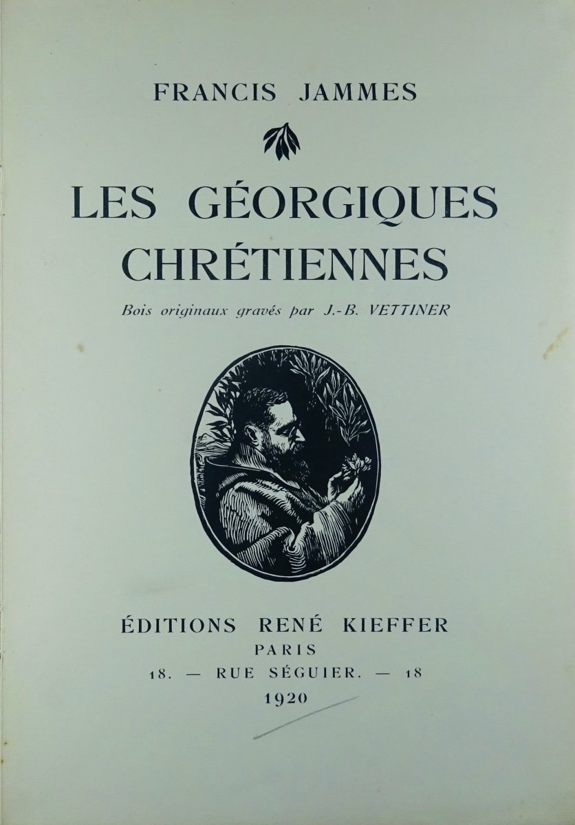 Jammes (francis) - The Christian Georgics. René Kieffer, 1920, Illustrated By Vettiner.-photo-2