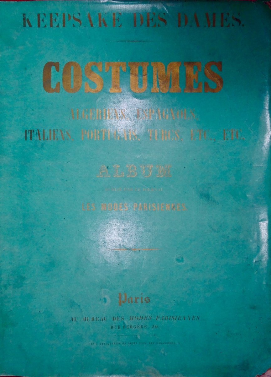 Keepsake Des Dames. Costumes Algériens, Espagnols, Italiens, Portugais, Turc, Etc. Vers 1850.-photo-4