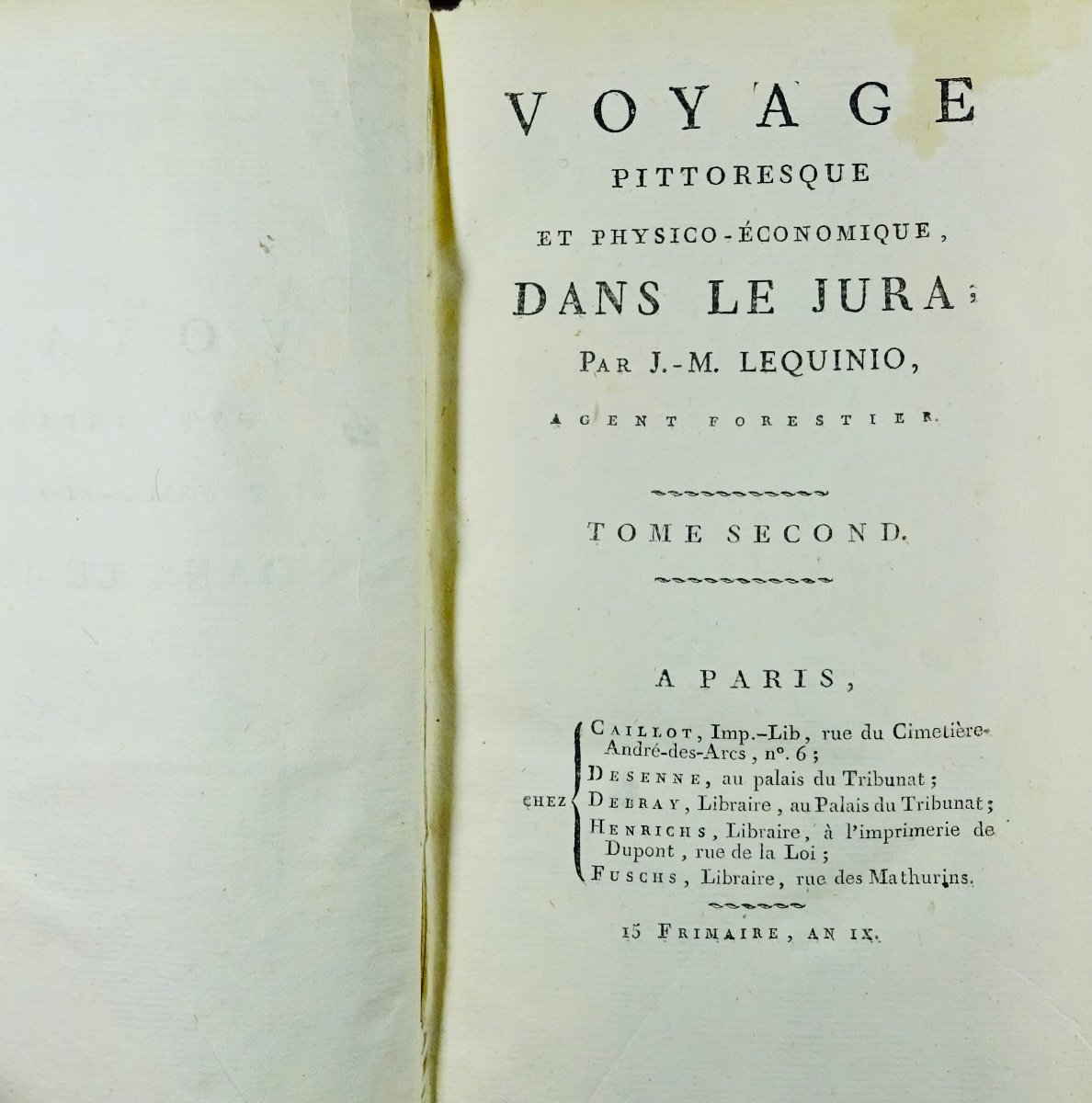 LEQUINIO (J.-M.) - Voyage pittoresque et physiquo-économique dans le Jura. 1801.-photo-7