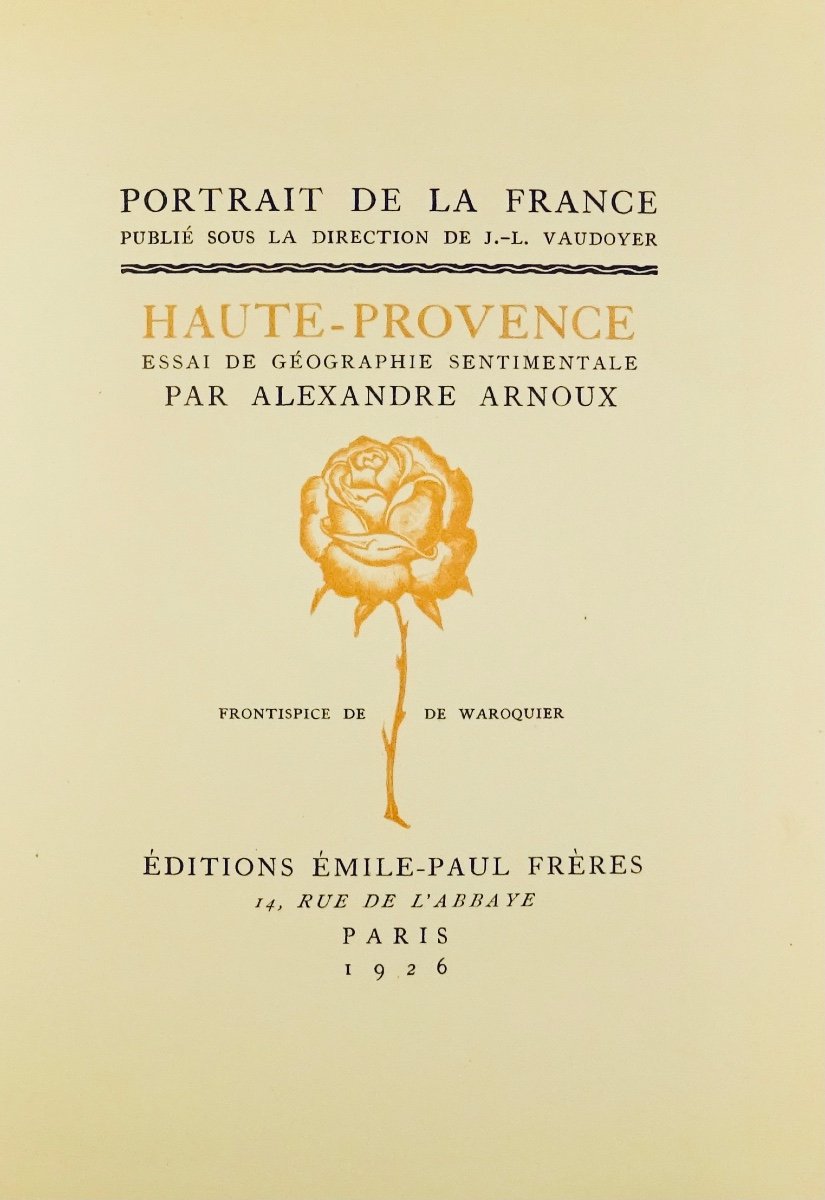 Arnoux - Haute-provence. émile-paul Frères, 1926, Frontispiece Of Waroquier.-photo-3