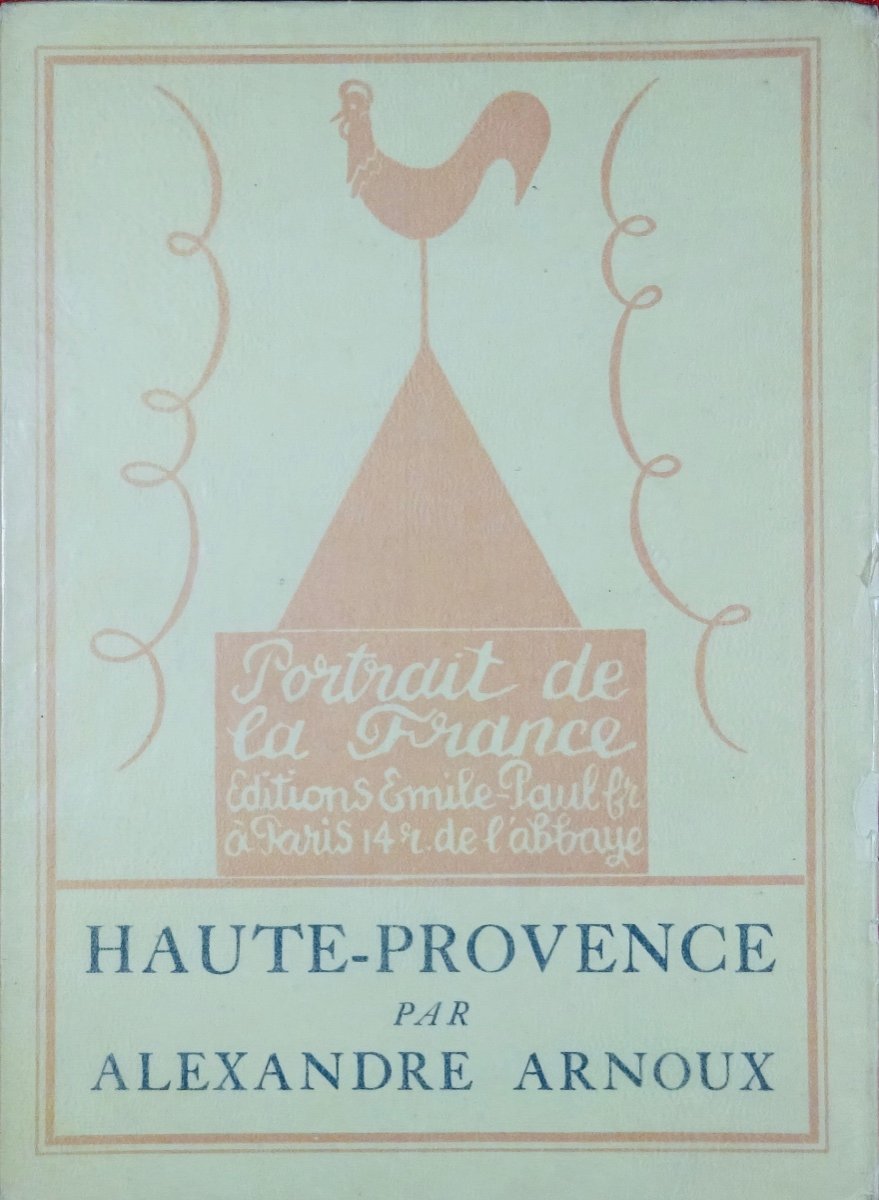 ARNOUX - Haute-Provence. Émile-Paul Frères, 1926, frontispice de WAROQUIER.-photo-4