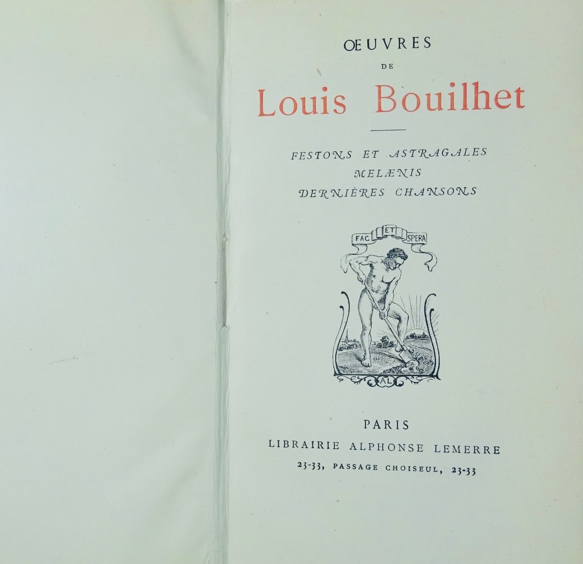 BOUILHET - Festons et astragales. Melaenis. Dernières chansons. Alphonse Lemerre, 1920, relié.-photo-4