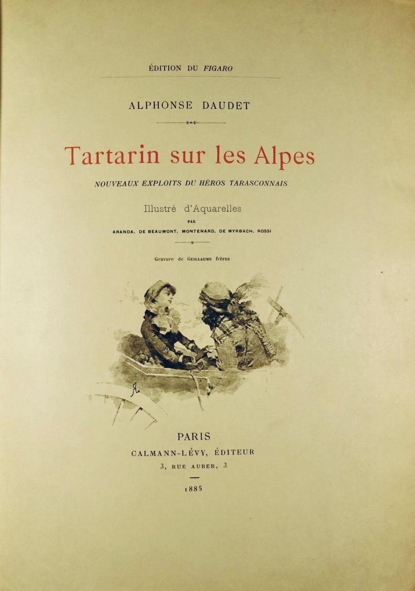 DAUDET - Tartarin sur les alpes, nouveaux exploits du héros tarasconnais. Calmann Lévy, 1885.-photo-4