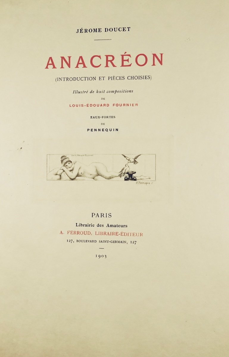 DOUCET - Anacréon. Introduction et pièces choisies. Ferroud, 1903, illustré par FOURNIER.-photo-1